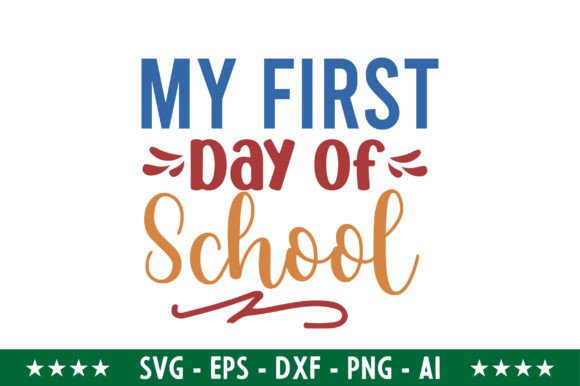 Download My First Day of School Svg - First day of school svg Collection