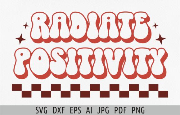 Download Radiate Positivity Svg  Retro Svg Boho - Radiate positivity svg Collection