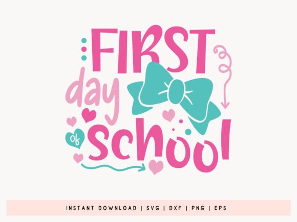 Download First Day of School SVG Design - First day of school svg Collection