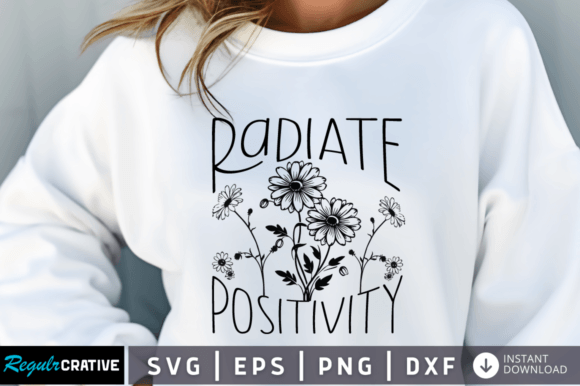 Download Radiate Positivity SVG Design - Radiate positivity svg Collection