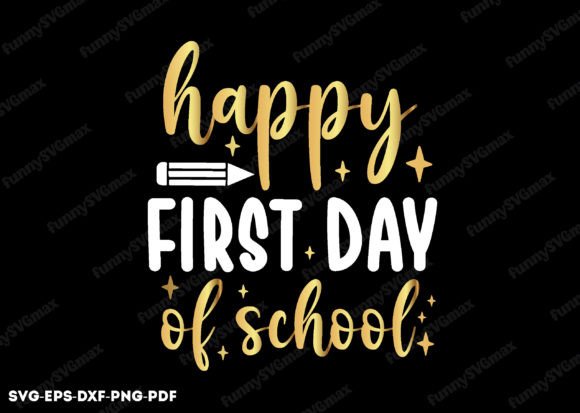 Download Happy First Day of School Svg - First day of school svg Collection