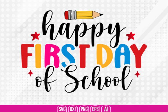 Download Happy First Day of School Svg - First day of school svg Collection